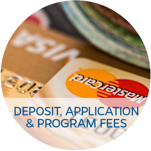 Deposit, Application, & Program Fees